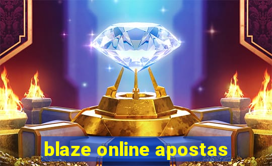 blaze online apostas